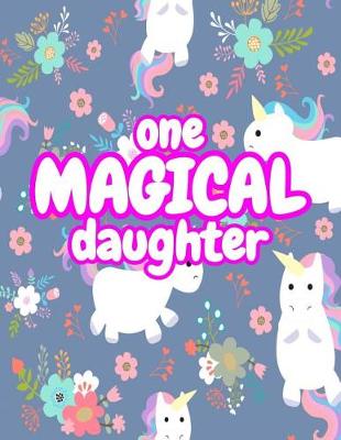 Book cover for One Magical Daughter