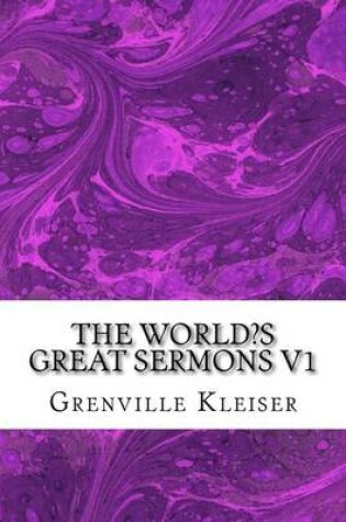 Cover of The World's Great Sermons V1