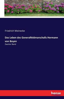 Cover of Das Leben des Generalfeldmarschalls Hermann von Boyen