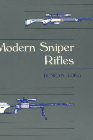 Cover of Modern Sniper Rifles