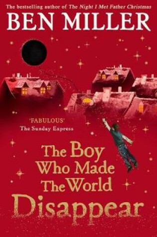 Cover of The Boy Who Made the World Disappear