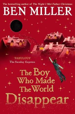 Book cover for The Boy Who Made the World Disappear