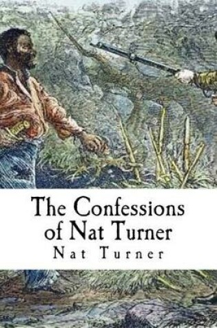 Cover of The Confessions of Nat Turner