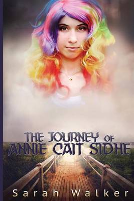Book cover for The Journey of Annie Cait Sidhe