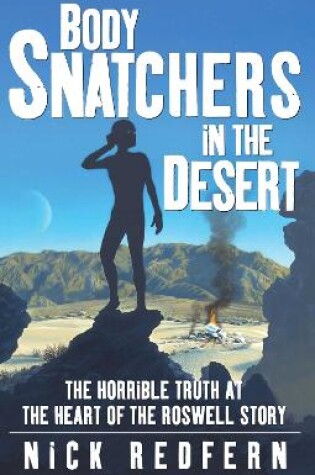 Cover of Body Snatchers in the Desert