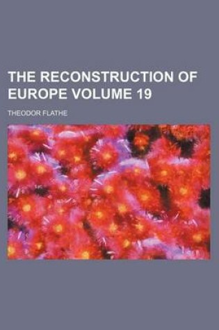 Cover of The Reconstruction of Europe Volume 19