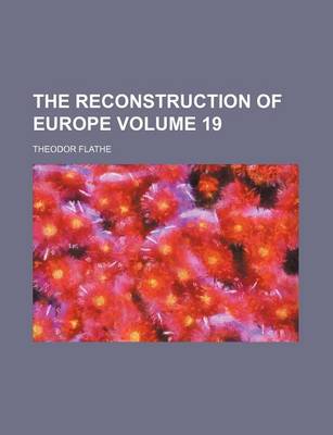 Book cover for The Reconstruction of Europe Volume 19