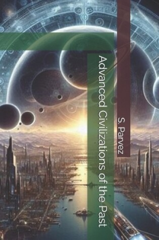 Cover of Advanced Civilizations of the Past