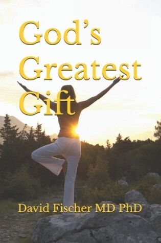 Cover of God's Greatest Gift