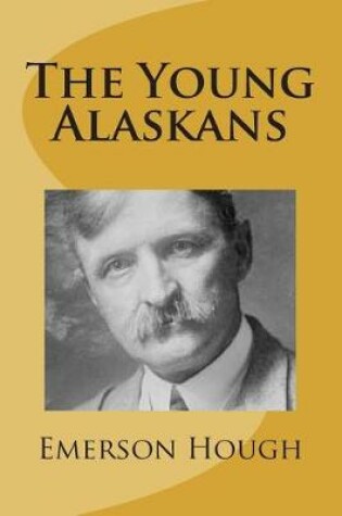 Cover of The Young Alaskans