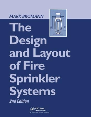 Book cover for The Design and Layout of Fire Sprinkler Systems