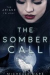 Book cover for The Somber Call