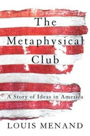 Cover of The Metaphysical Club