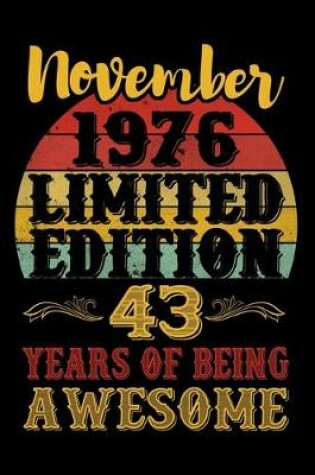 Cover of November 1976 Limited Edition 43 Years Of Being Awesome