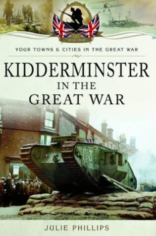 Cover of Kidderminster in the Great War