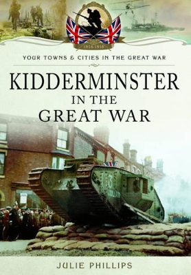 Book cover for Kidderminster in the Great War