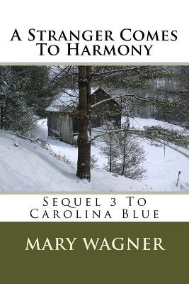 Book cover for A Stranger Comes To Harmony