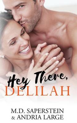 Book cover for Hey There, Delilah...