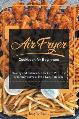 Book cover for Air Fryer Cookbook for Beginners