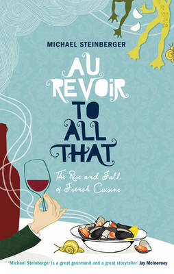 Book cover for Au Revoir to All That