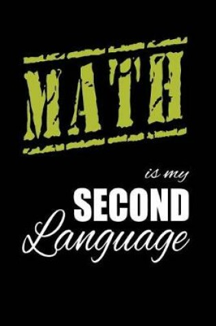 Cover of Math Is My 2nd Language