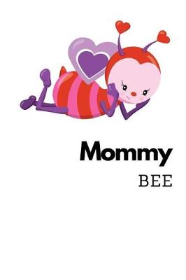 Book cover for Mommy Bee