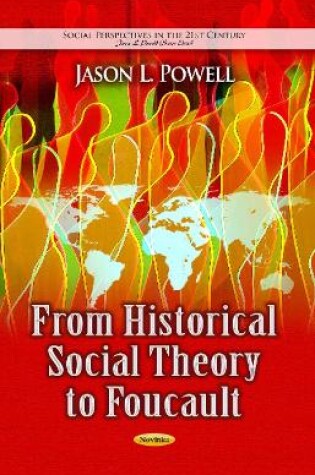 Cover of From Historical Social Theory to Foucault