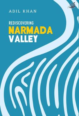 Book cover for Rediscovering Narmada Valley