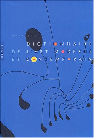 Book cover for Dictionnaire de l'Art Moderne Et Contemporain
