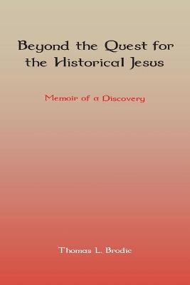 Book cover for Beyond the Quest for the Historical Jesus