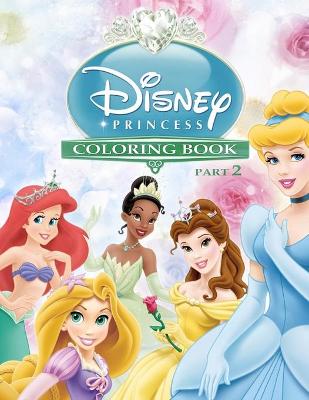 Cover of Princess Coloring Book Part 2