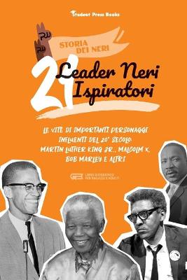 Book cover for 21 leader neri ispiratori