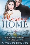 Book cover for Missing Home