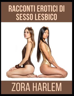 Book cover for Racconti erotici di sesso lesbico