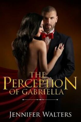 Cover of The Perception of Gabriella