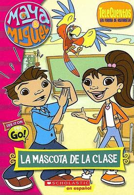 Book cover for La Mascota de la Clase
