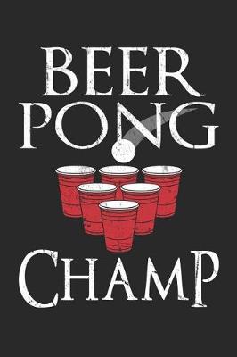 Book cover for Beer Pong Champ