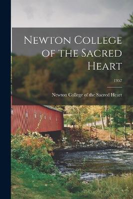 Cover of Newton College of the Sacred Heart; 1957