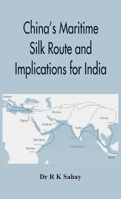 Book cover for China's Maritime Silk Route and Implications for India