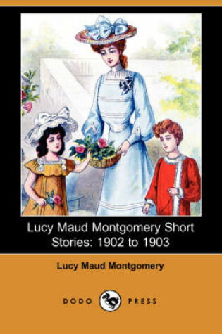 Cover of Lucy Maud Montgomery Short Stories