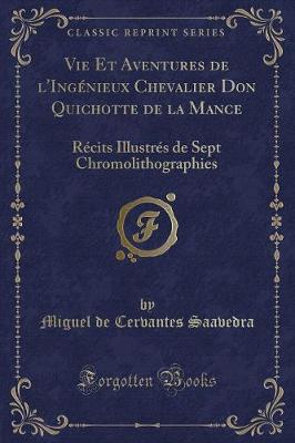 Book cover for Vie Et Aventures de l'Ingénieux Chevalier Don Quichotte de la Mance