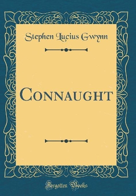 Book cover for Connaught (Classic Reprint)