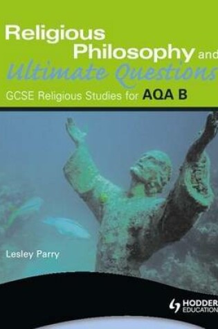 Cover of AQA GCSE Religious Studies B: Philosophy of Religion in Society