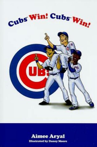 Cover of Cubs Win!