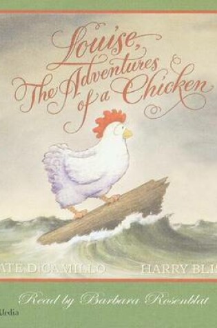 Cover of Louise, the Adventures of a Chicken (1 Hardcover/1 CD)