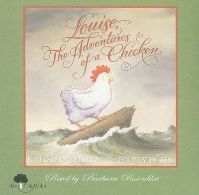Book cover for Louise, the Adventures of a Chicken (1 Hardcover/1 CD)