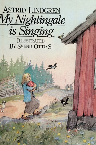 Cover of Lindgren Astrid : My Nightingale is Singing