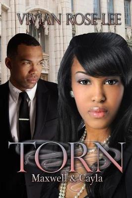 Book cover for Torn - Maxwell and Cayla