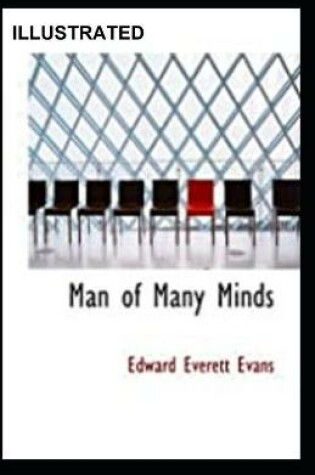 Cover of Man of Many Minds Illustrated