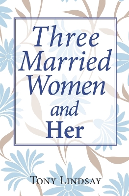 Book cover for Three Married Women and Her